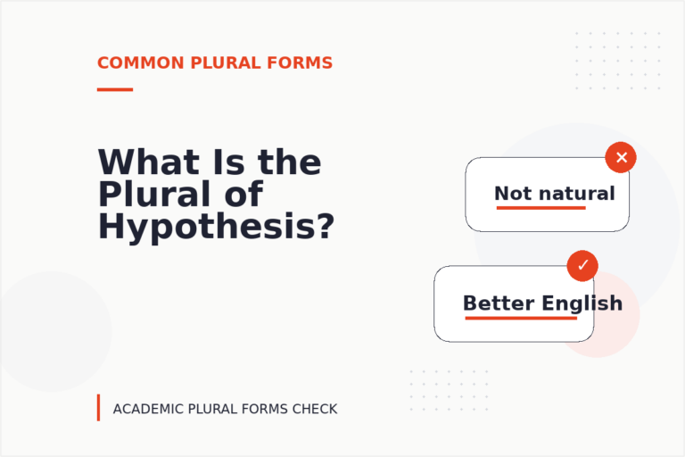 What Is the Plural of Hypothesis?