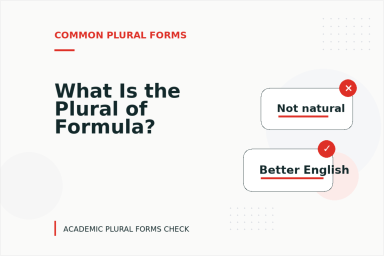 What Is the Plural of Formula? What Is the Plural of Formula?