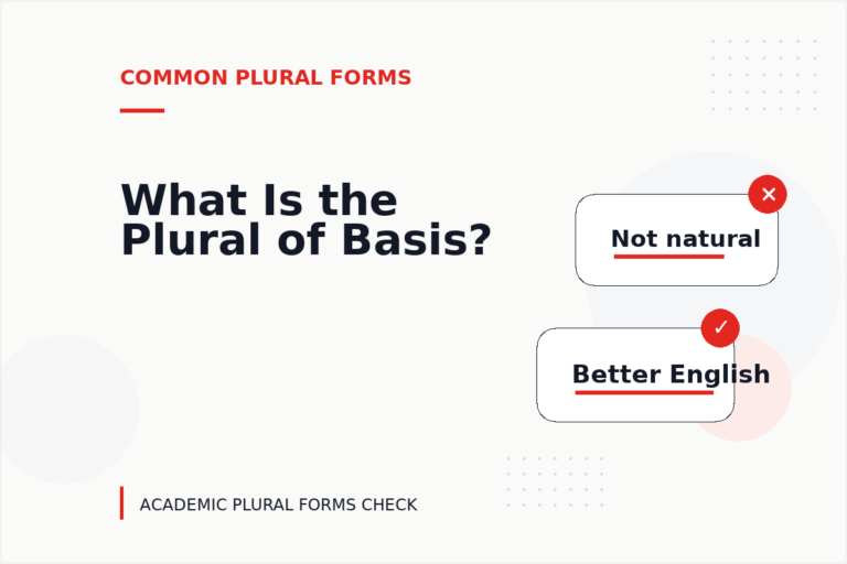 What Is the Plural of Basis? What Is the Plural of Basis?