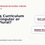 Is Curriculum Singular or Plural?