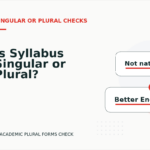 Is Syllabus Singular or Plural?