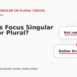 Is Focus Singular or Plural?