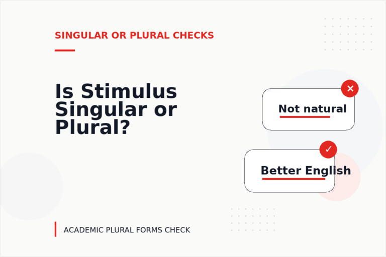 Is Stimulus Singular or Plural?