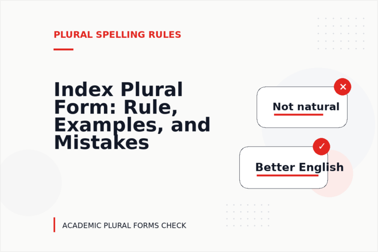 Index Plural Form: Rule, Examples, and Mistakes Index Plural Form: Rule, Examples, and Mistakes