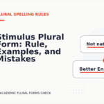 Stimulus Plural Form: Rule, Examples, and Mistakes