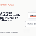 Common Mistakes with the Plural of Criterion