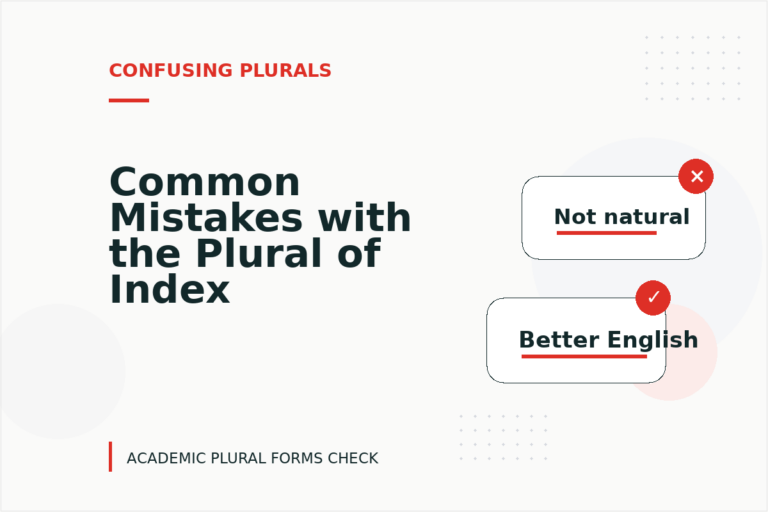Common Mistakes with the Plural of Index Common Mistakes with the Plural of Index