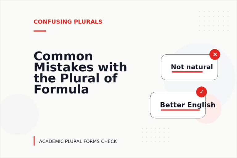 Common Mistakes with the Plural of Formula Common Mistakes with the Plural of Formula