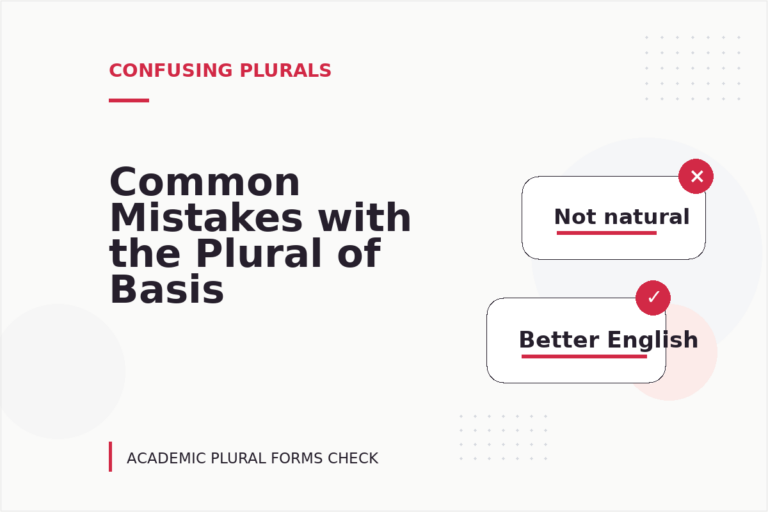 Common Mistakes with the Plural of Basis Common Mistakes with the Plural of Basis